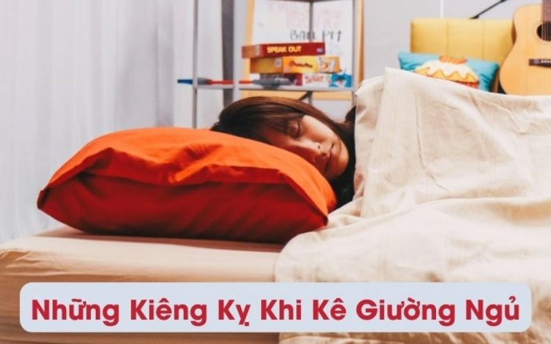 kiêng kỵ khi kê giường ngủ
